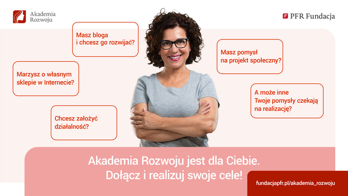 Akademia Rozwoju jest dla Ciebie. Dołącz i realizuj swoje cele.