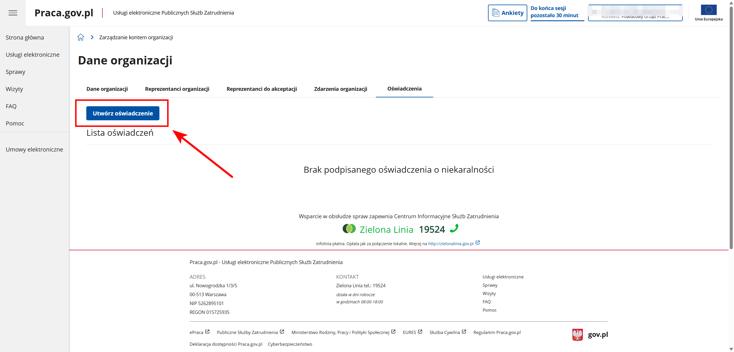 Zrzut ekranu strony „Dane organizacji” w serwisie Praca.gov.pl, z aktywną zakładką „Oświadczenia”. W górnej części widoczny jest przycisk „Utwórz oświadczenie”, wyróżniony czerwoną ramką i wskazany strzałką. Poniżej znajduje się sekcja „Lista oświadczeń” z komunikatem o braku podpisanego oświadczenia o niekaralności. Po lewej stronie widoczne jest boczne menu nawigacyjne, a na dole strony znajdują się dane kontaktowe oraz infolinia „Zielona Linia 19524”.